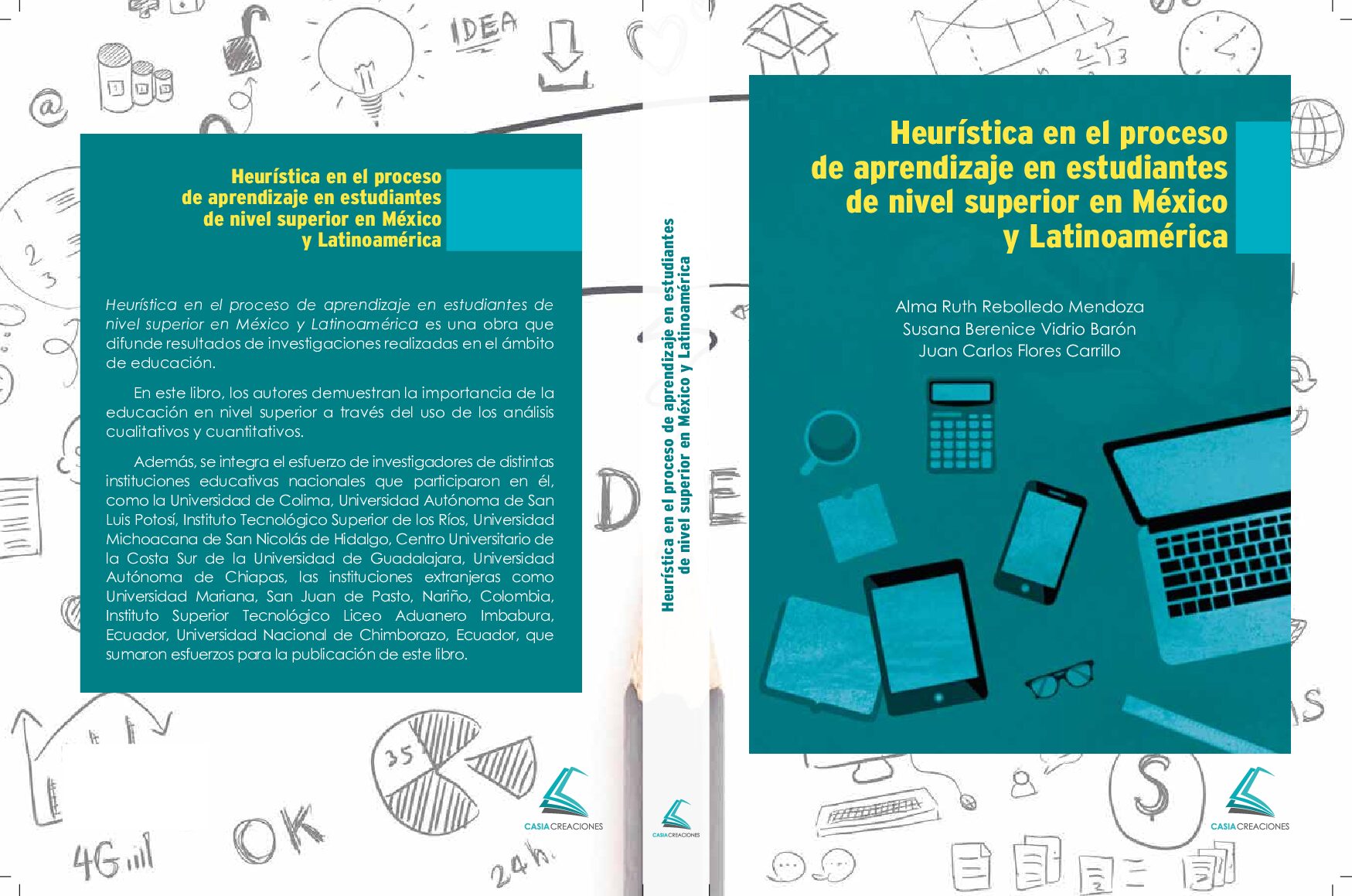 HEURÍSTICA EN EL PROCESO DE APRENDIZAJE EN ESTUDIANTES DE NIVEL SUPERIOR EN MÉXICO Y LATINOAMÉRICA