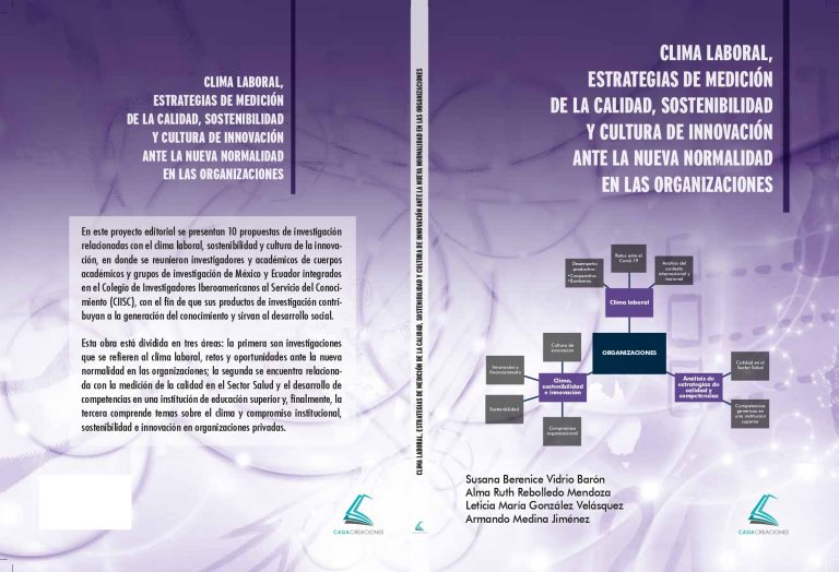 CLIMA LABORAL, ESTRATEGIAS DE MEDICIÓN DE LA CALIDAD, SOSTENIBILIDAD Y CULTURA DE INNOVACIÓN ANTE LA NUEVA NORMALIDAD EN LAS ORGANIZACIONES